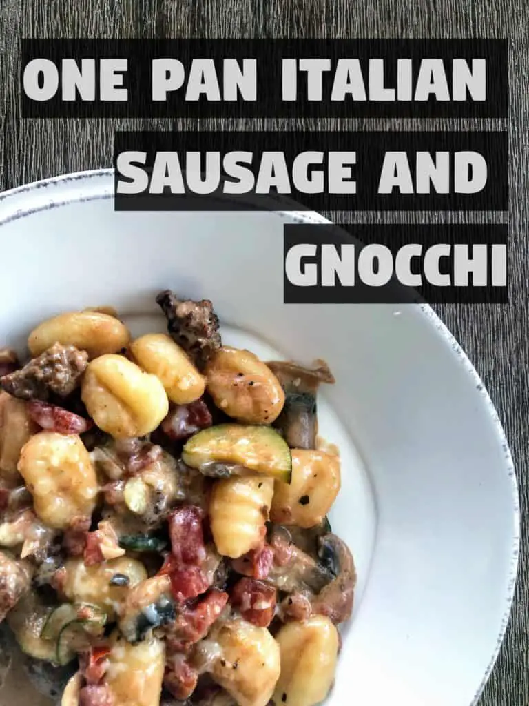 Easy Italian Sausage And Gnocchi Abundance of Flavor